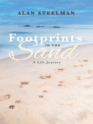 cover image of Footprints in the Sand, a life journey